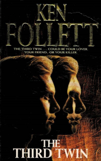 Follett, Ken: The Third Twin