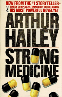 Heiley, Arthur: Strong Medicine