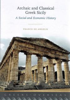 Angelis, Franco de: Archaic and Classical Greek Sicily