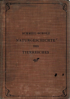 Schmeil-Scholz: Naturgeschichte des Tierreiches