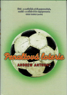 Anthony Andrew: Penaltová loterie