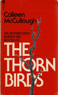McCullough Colleen: The Thorn Birds