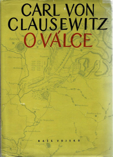 Clausewitz, Carl von: O válce