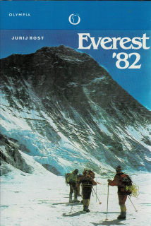Rost Jurij: Everest '82