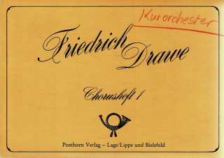 Drawe Friedrich: Chorusheft 1