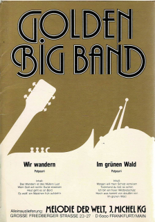 Golden Big Band - Wir wandern/Im grünen Wald