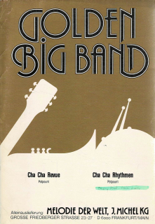 Golden Big Band - Cha Cha Revue/Cha Cha Rhythmen
