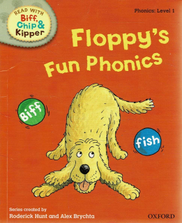 Hunt Roderick, Brychta Alex: Floppy’s Fun Phonics
