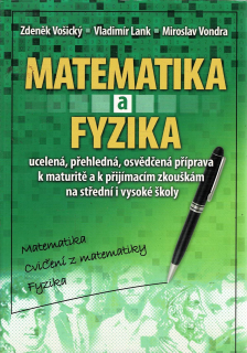 Vošický Z., Lank V., Vondra M.: Matematika a fyzika