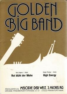 Golden Big Band - Rot blüht der Mohn/High Energy