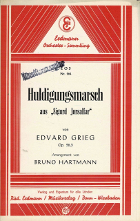 Grieg Edvard: Huldigungsmarsch aus "Sigurd Jorsalfar"