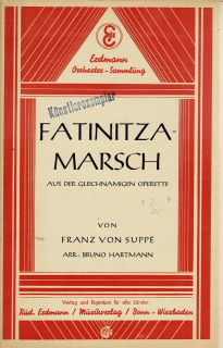 Suppé, Franz von: Fatinitza-Marsch