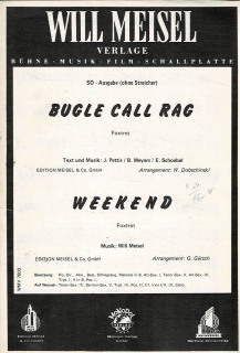 Pettis, Meyers, Schoebel/Will Meisel: Bugle call Rag/Weekend