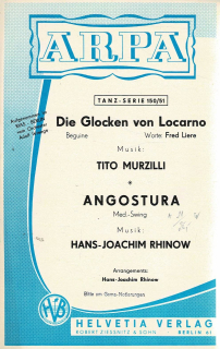 Murzilli Tito/Rhinow Hans-Joachim: Die Glocken von Locarno/Angostura