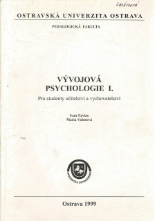Pavlas, Vašutová: Vývojová psychologie I. 