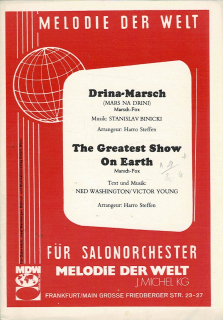 Binicki/Washington, Young: Drina-Marsch/The Greatest Show On Earth
