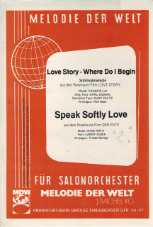 Lai F./Rota N.: Love Story - Where Do I Begin/Speak Softly Love