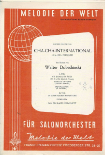 Dobschinski Walter: Cha-Cha-International