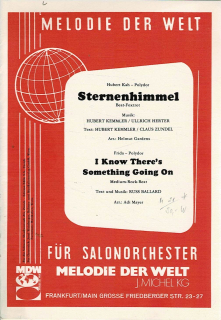 Kemmler, Herter/ Ballard: Sternenhimmel/I Know There’s Something Going on