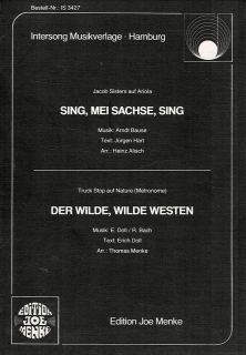 Bause/Doll, Bach: Sing, mei Sachse, sing/Der wilde, wilde Westen