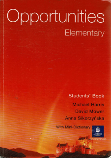 Harris, Mower, Sikorzyňska: Opportunities Elementary - Students’ Book