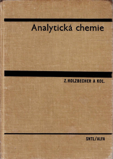 Holzbecher Z. a kol.: Analytická chemie