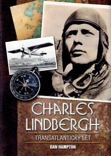 Hampton Dan: Charles Lindbergh: Transatlantický let
