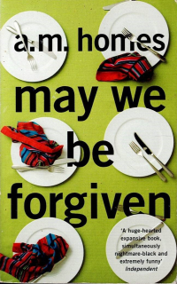 Homes A. M.: May We Be Forgiven