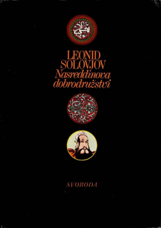 Solovjov Leonid: Nasreddinova dobrodružství