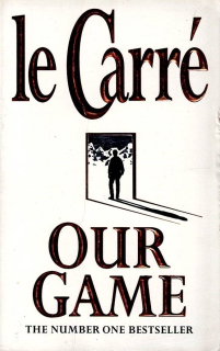 Carré John le: Our Game