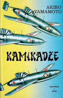 Yamamoto Akiro: Kamikadze
