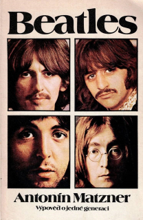 Matzner Antonín: Beatles