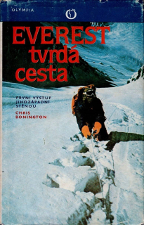 Bonington Chris: Everest - Tvrdá cesta