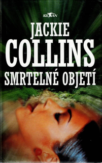 Collins Jackie: Smrtelné objetí