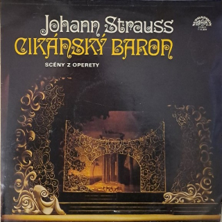 Johann Strauss: Cikánský baron - Scény z operety