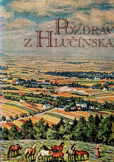 Brabcová Liana (ed.): Pozdrav z Hlučínska