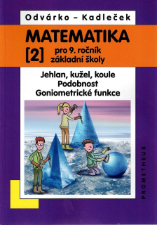 Odvárko, Kadleček: Matematika 2 pro 9. ročník základní školy