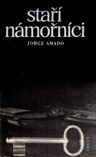 Amado Jorge: Staří námořníci