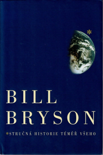Bryson Bill: Stručná historie téměř všeho