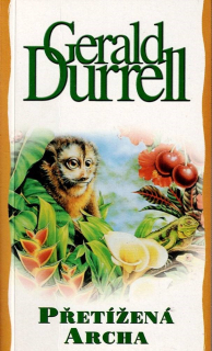 Durrell Gerald: Přetížená archa