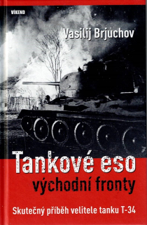 Brjuchov Vasilij: Tankové eso východní fronty