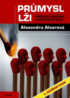 Alvarová Alexandra: Průmysl lži