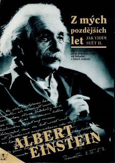 Einstein Albert: Z mých pozdějších let - Jak vidím svět II.