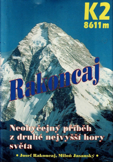 Rakoncaj Josef, Jasanský Miloň: K2/8611 m