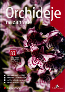 Sekerka Pavel, Obdržálek Jiří, Ponert Jan: Orchideje na zahradě