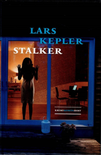 Kepler Lars: Stalker