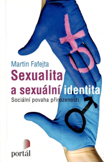 Fafejta Martin: Sexualita a sexuální identita