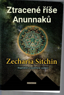 Sitchin Zecharia: Ztracené říše Annunaků