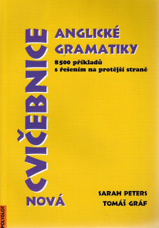 Peters Sarah, Gráf Tomáš: Nová cvičebnice anglické gramatiky