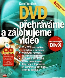 Voráček, Karel: DVD - přehráváme a zálohujeme video